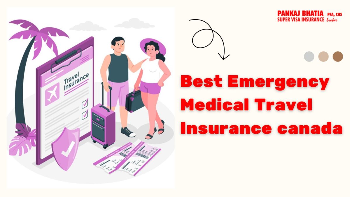 best emergency medical travel insurance canada