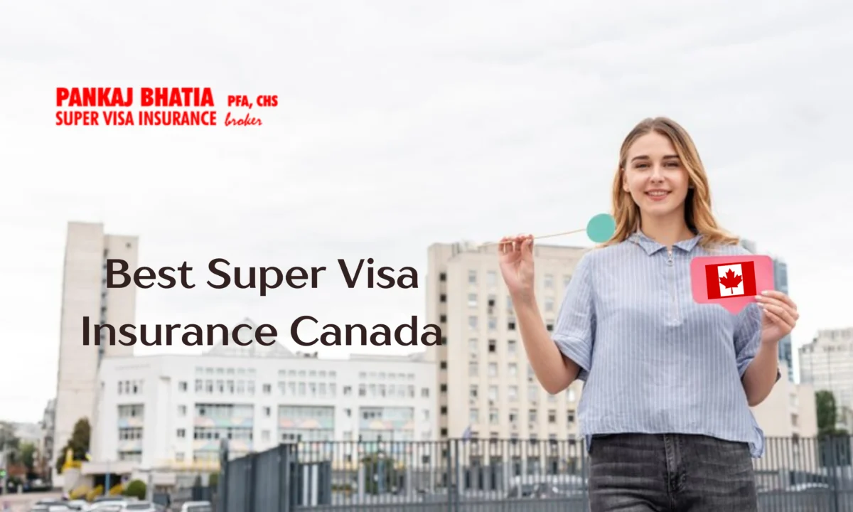 Super Visa Insurance Canada