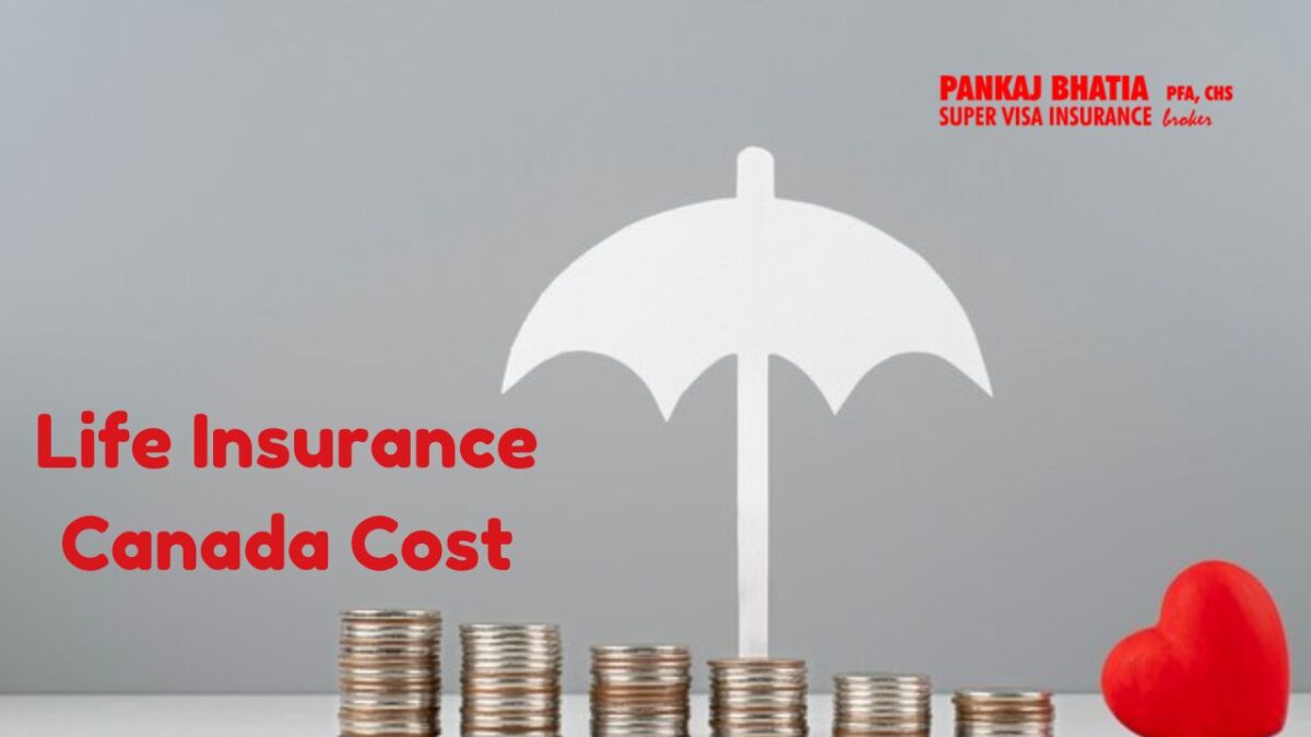 Life Insurance Canada Cost