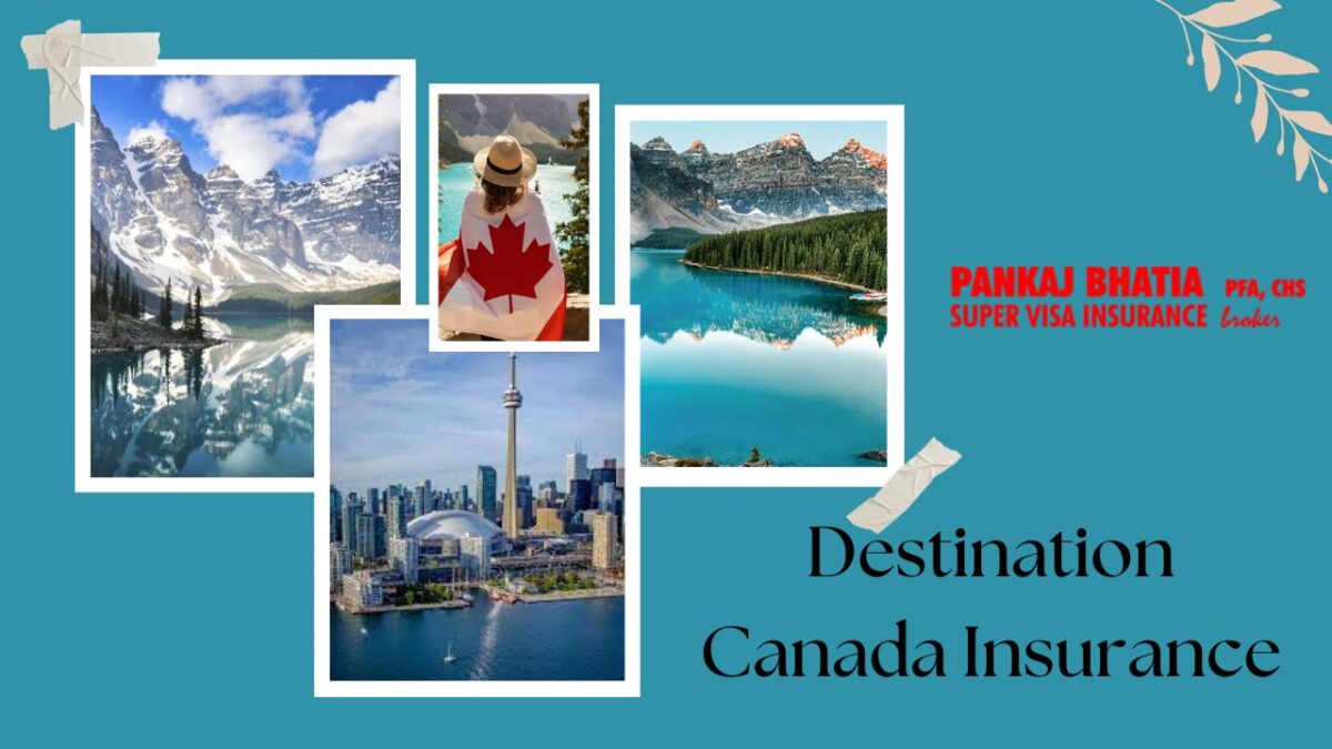 Destination Canada Insurance