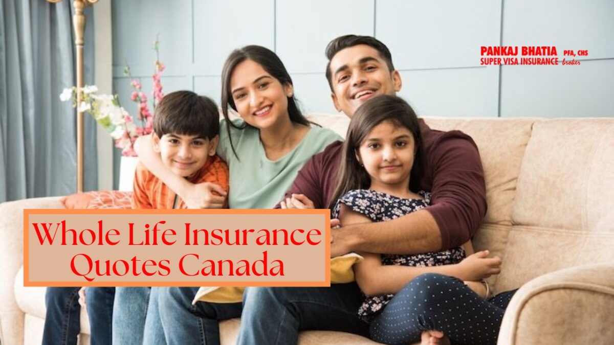 Whole Life Insurance Quotes Canada