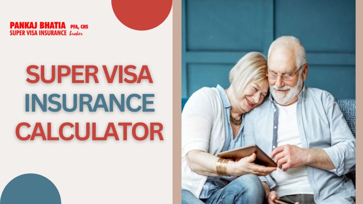 super visa insurance calculator