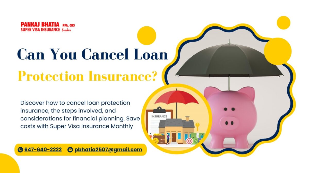 Can You Cancel Loan Protection Insurance
